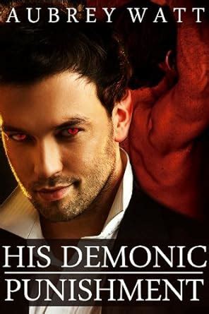 His Demonic Punishment Reluctant BDSM Paranormal Gay Erotica Kindle