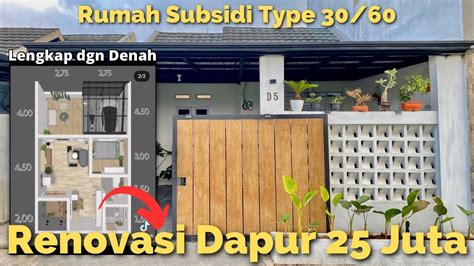 Renovasi Rumah Subsidi Type 30 60 Full Bahas Biaya Renovasi Dapur