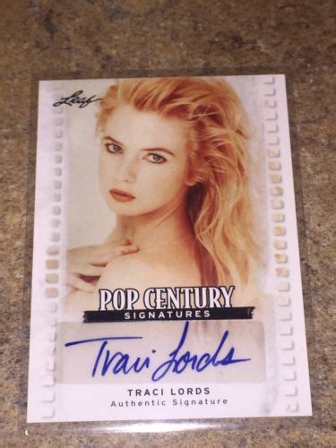 Traci Lords Leaf Pop Century Auto Autograph Card Porn Actress