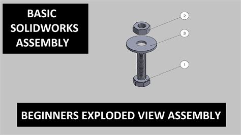 Exploded View Assembly A Basic Solidworks Exploded View Assembly Drawing Youtube