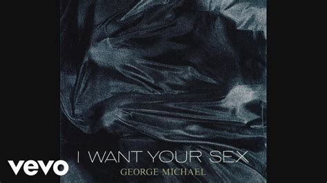 George Michael I Want Your Sex Monogamy Mix Audio Youtube
