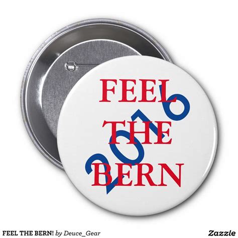 Feel The Bern 3 Inch Round Button Feelings Round Button How To Make Buttons