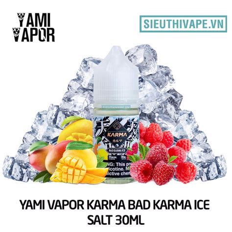 Yami Vapor Karma Bad Karma Ice Salt Ml Tinh D U Saltnic M