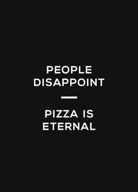 Pizza Funny Quotes Quotesgram
