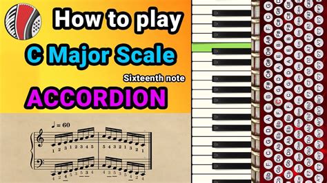 How To Play C Major Sixteenth Note Accordion Tutorial Youtube
