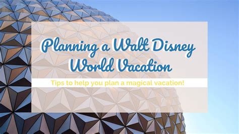 How To Start Planning Your Next Disney World Vacation Disney Go