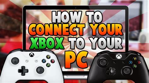 How To Stream Xbox One Games To A Windows 10 Pc Youtube