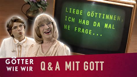 Q A Mit Inge Und Renate Gott G Tter Wie Wir Youtube