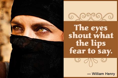 Often called the windows to the soul, the eyes say it all. Soul-grippingly Beautiful Famous Quotes and Sayings About Eyes - Quotabulary
