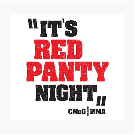 Conor McGregor Quote Red Panty Night Photographic Print By MMATEES