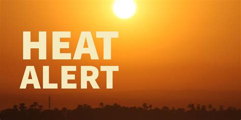 Heat Advisory Issued For Scv 06 16 2017