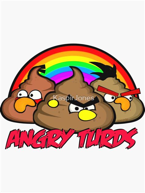 Angry Turds Sticker By Kaspirjones Redbubble