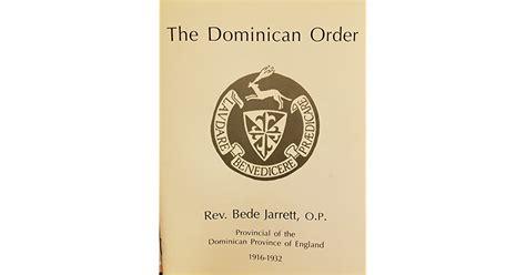 The Dominican Order By Bede Jarrett