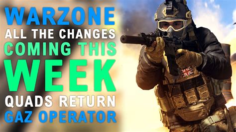 Modern Warfare Warzone Updates Quads Returns Gaz Operator All Or