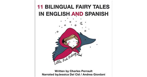 11 Bilingual Fairy Tales In Spanish And English By Charles Perrault