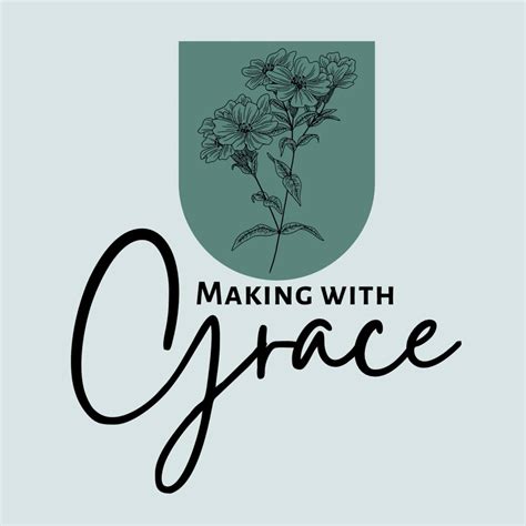 Making With Grace