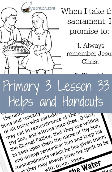 Lesson 33 The Sacrament Reminds Us Of Our Covenants — Chicken Scratch