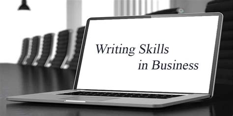 Top 5 Importance Of Writing Skills In Business Tendtoread
