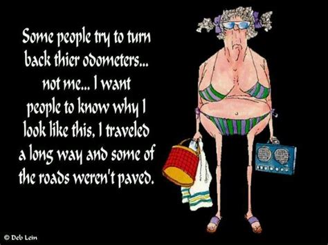 Pin By Christine Olson On Tickle The Funny Bone O Old Age Humor