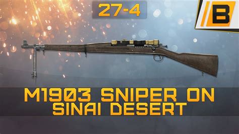 Bf1 M1903 Sniper On Sinai Desert Blitz Round Scout Gameplay Youtube