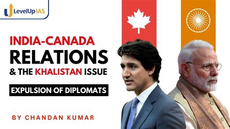 India Canada Relations Khalistan Issue Expulsion Of Diplomats International Relations