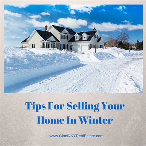 Tips For Selling Your Home In Winter Real Estate Real Estate