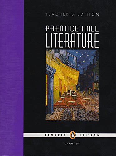 Prentice Hall Literature Teachers Edition Grade 10 By Kate Kinsella