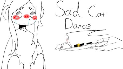 Sad Cat Dance Flipaclip Frame By Frame Youtube