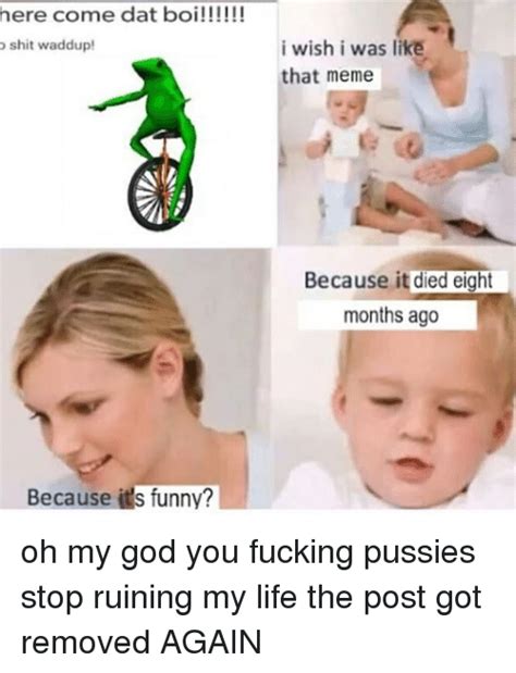 🔥 25 Best Memes About Here Come Dat Boi Here Come Dat