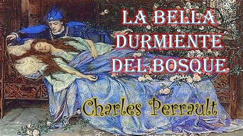 Audiocuento La Bella Durmiente Del Bosque Charles Perrault Youtube