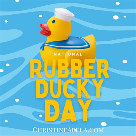 National Rubber Ducky Day Christine Abela