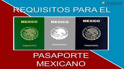 Requisitos Para Sacar El Pasaporte Mexicano Youtube