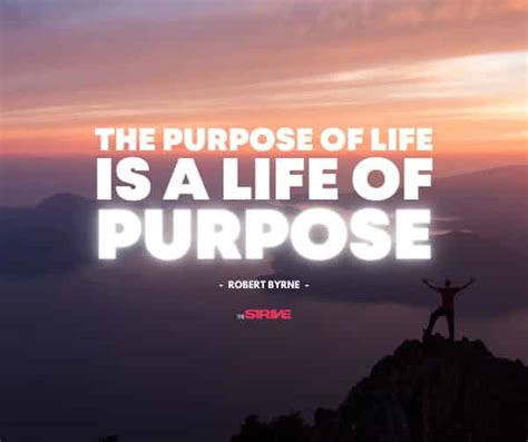 55 Uplifting Quotes To Help You Live Your Purpose The Strive