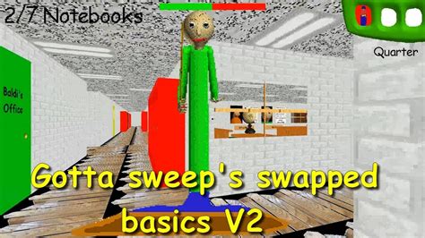 Gotta Sweep Swapped Basics V2 Baldis Basics V143 Mod Youtube