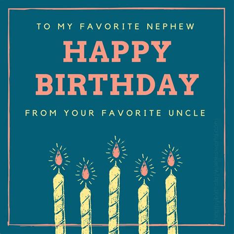 200 Ways To Say Happy Birthday Nephew Find The Perfect Birthday Wish