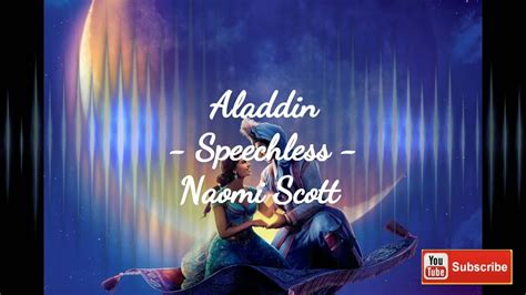 Aladdin Speechless Lyrics Full Naomi Scott Youtube