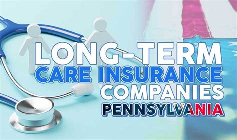The Best Pennsylvania Long Term Care Insurance 2023 Reviewed