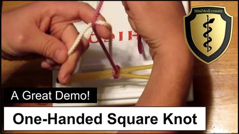 How To Tie A Surgeons Knot One Handed Surgical Knot Steps And Tips