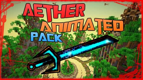 Aether Animated Pack Minecraft Pvp Textureresource Pack Minecraft Versions 1817 Youtube