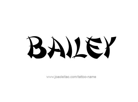 Bailey Name Tattoo Designs