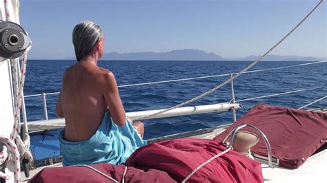 The Nude Interlude Sailing Sv Sarean Ep Youtube