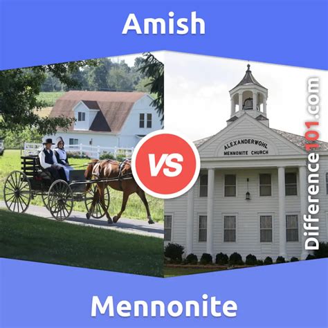Amish Vs Mennonite 7 Key Differences Pros Cons Similarities