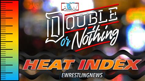 Aew puts on its first show, double or nothing, on saturday from the mgm grand in las vegas with nine scheduled matches. AEW Double or Nothing 2019: Heat Index PPV Match Card Rundown & Predictions - eWrestlingNews.com