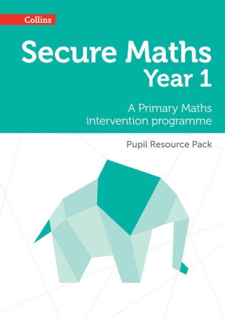 Secure Maths Secure Year 1 Maths Pupil Resource Pack A Primary Maths