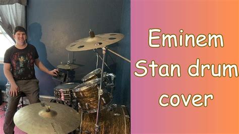 Eminem Stan Drum Cover Youtube