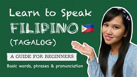 Learn To Speak Filipino Tagalog Basics For Beginners Youtube
