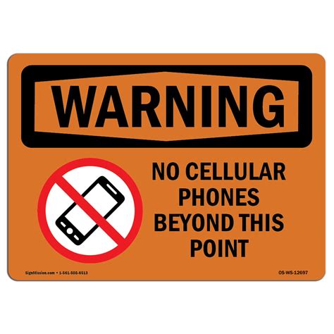 Osha Warning Sign No Cellular Phones Beyond This Point Choose From