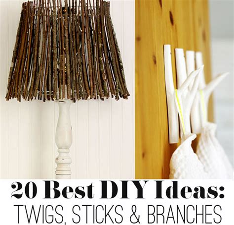 20 Best Diy Ideas With Twigs Sticks And Branches