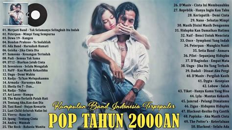 50 Top Hits Lagu Tahun 2000an Paling Hits Pada Masanya Lagu Nostalgia Terbaik Tahun 2000an
