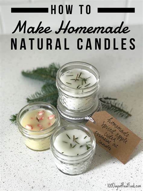 how to make homemade natural candles a fun project and t idea ⋆ 100 days of real food